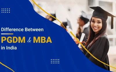 Difference Between PGDM and MBA in India