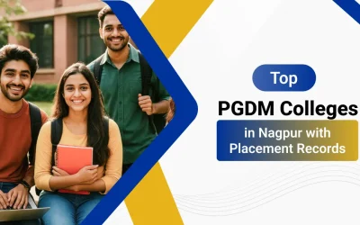 Top PGDM Colleges In Nagpur With Placement Records